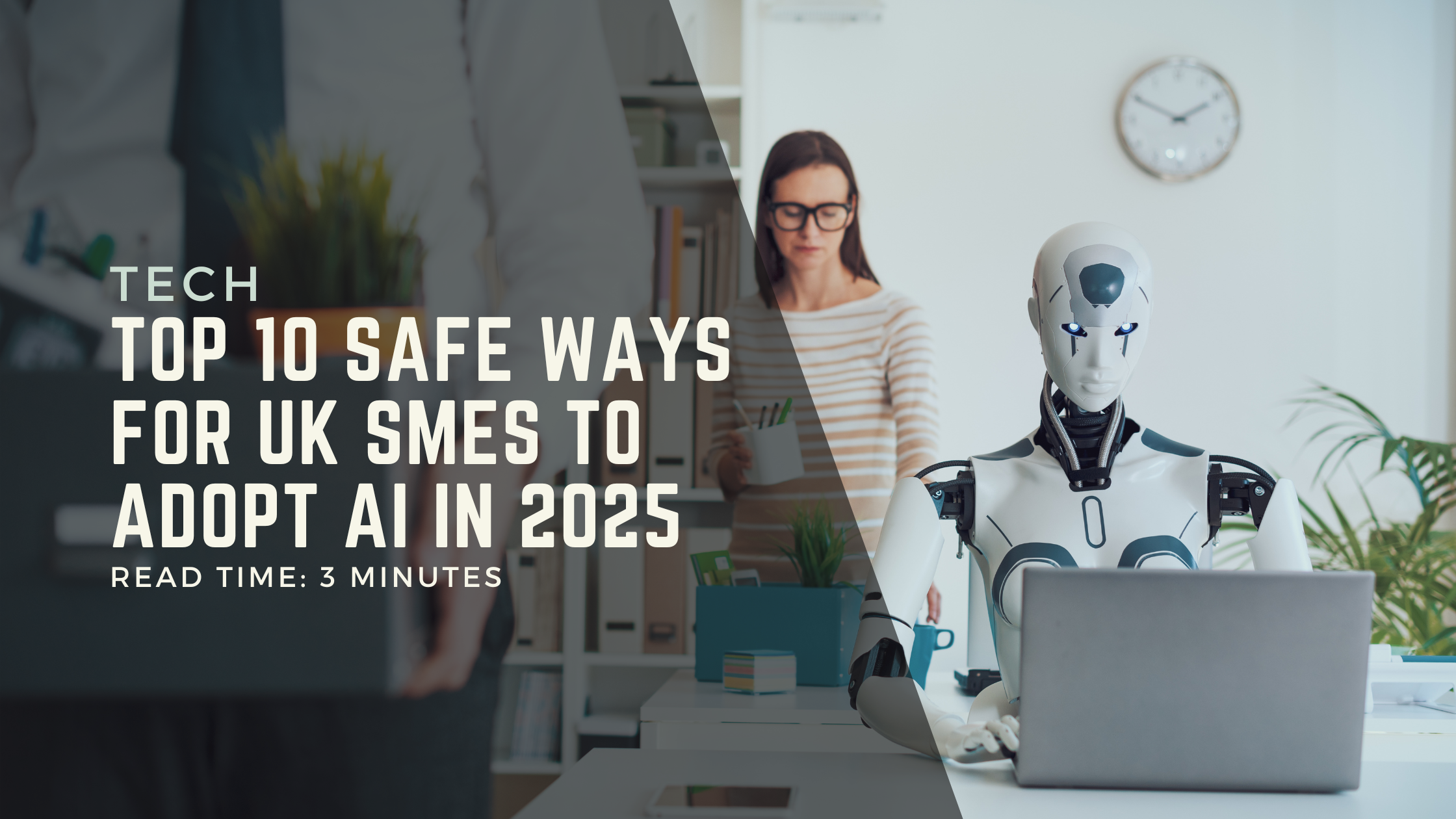 Top 10 Safe Ways for UK SMEs to Adopt AI in 2025