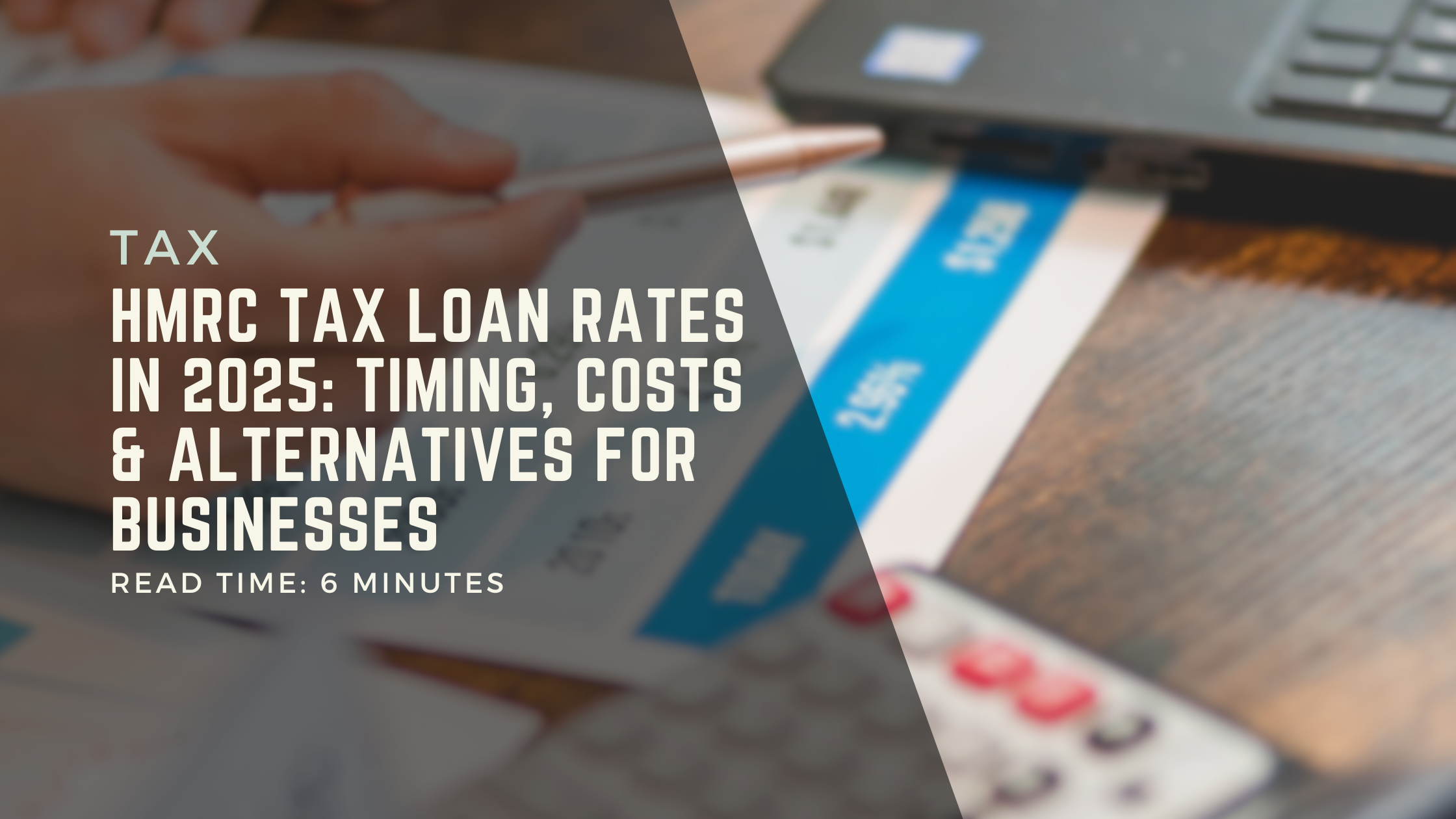 HMRC Tax Loan Rates in 2025: Timing, Costs & Alternatives for Businesses