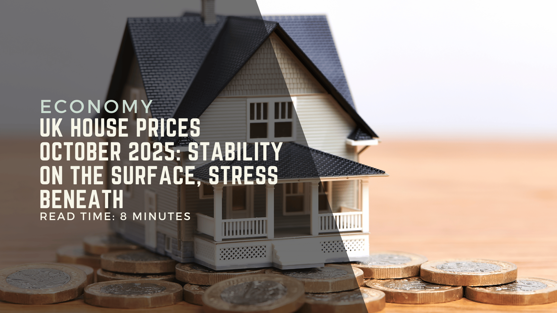 UK House Prices October 2025 Stability on the Surface, Stress Beneath.png