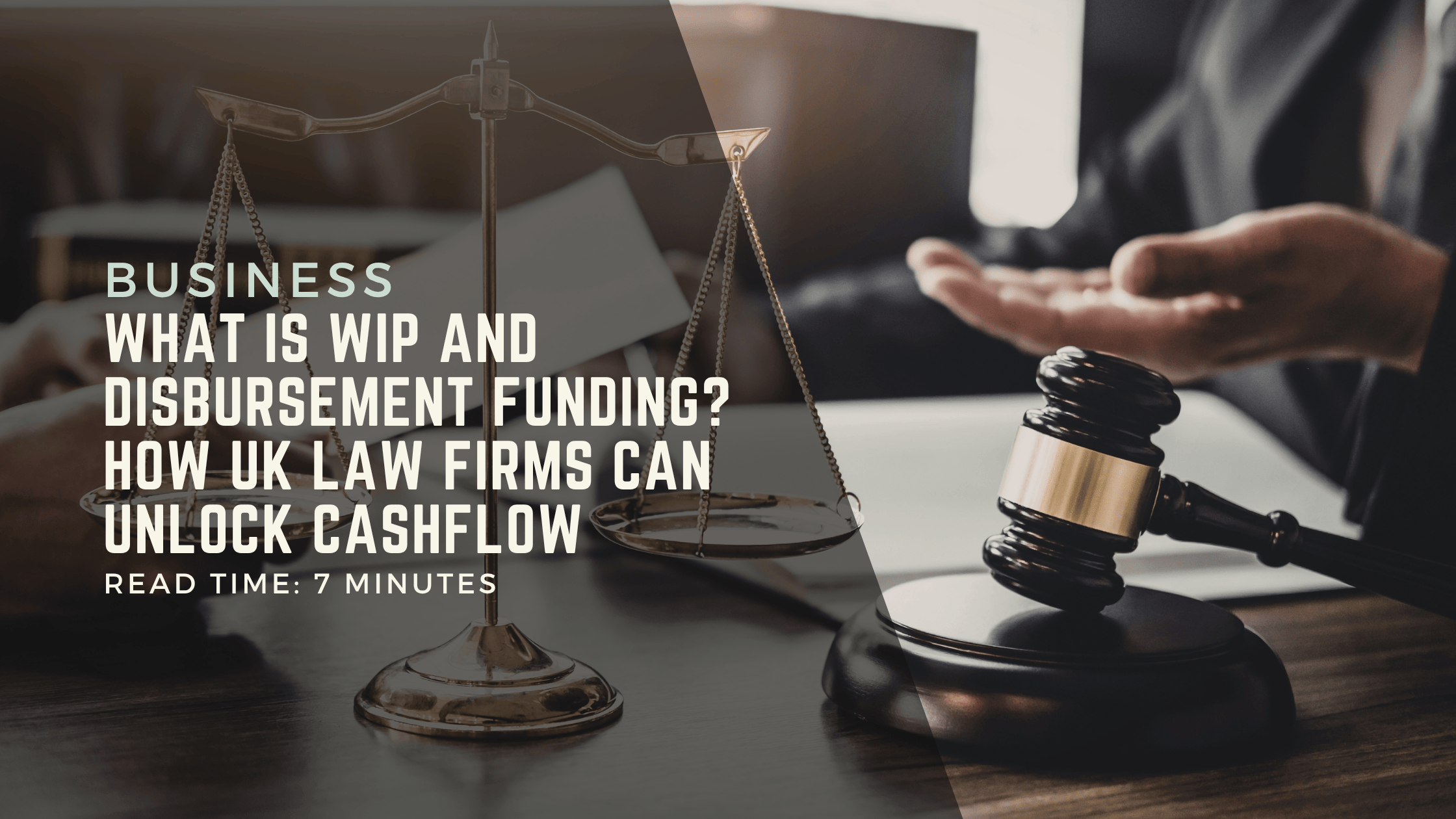 What Is WIP and Disbursement Funding? How UK Law Firms Can Unlock Cashflow