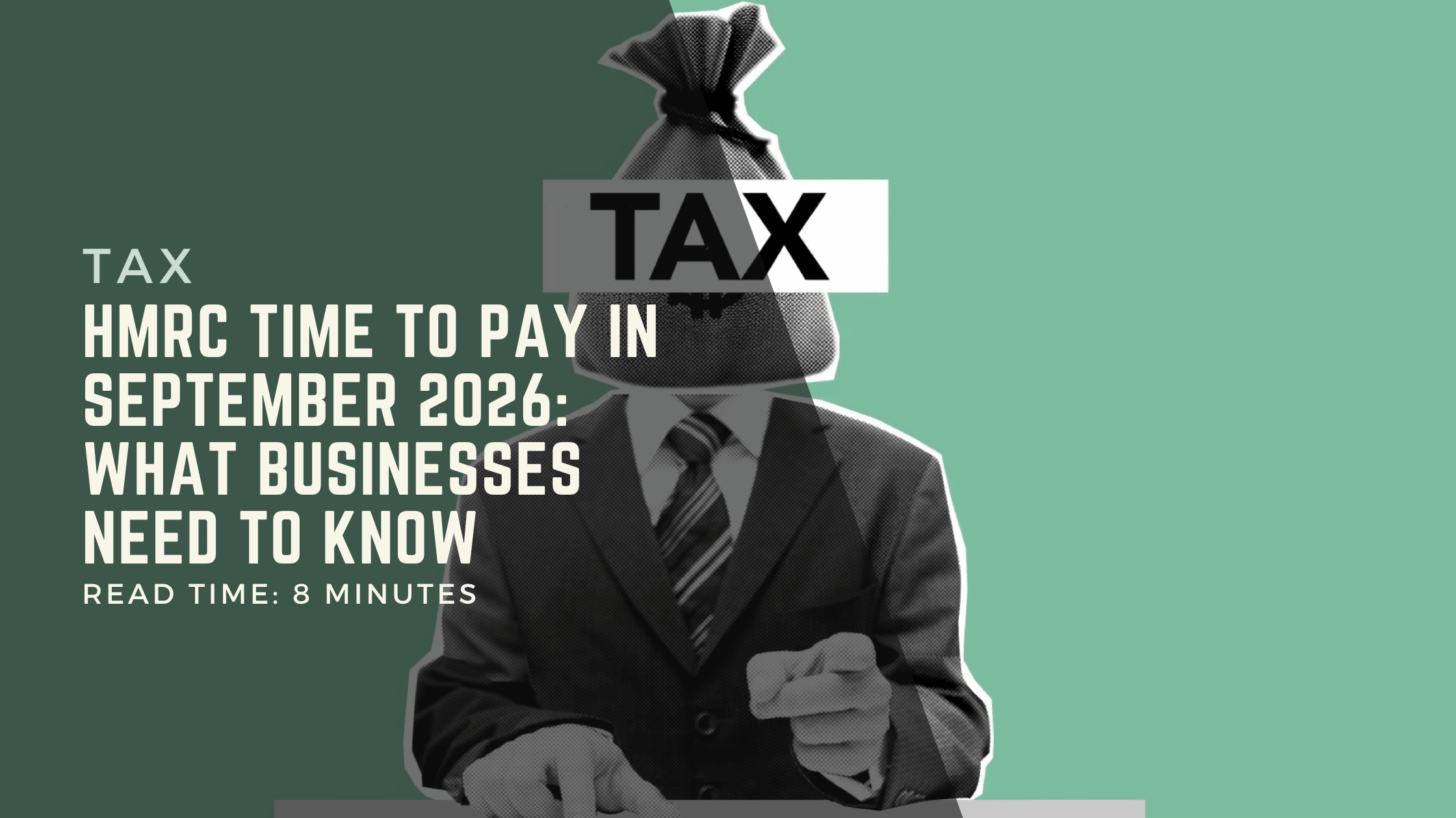 HMRC Time to Pay in September 2026: What Businesses Need to Know